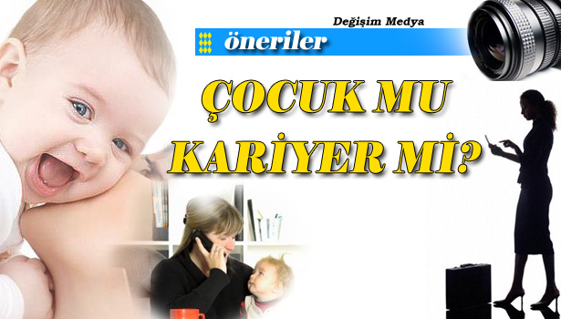 ÇOCUK DA YAPARIM KARİYER DE DEMENİN STRESİ