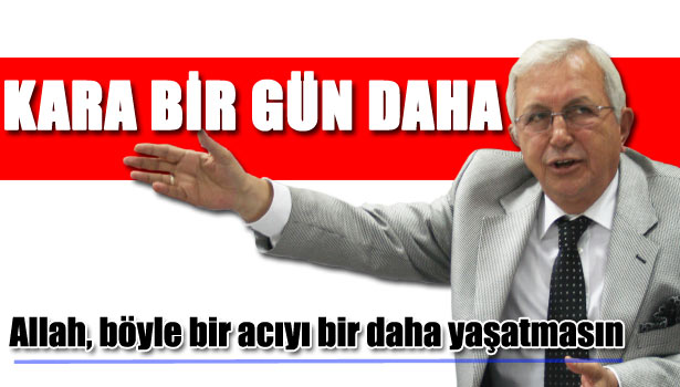 BAŞKANDAN TAZİYE MESAJI