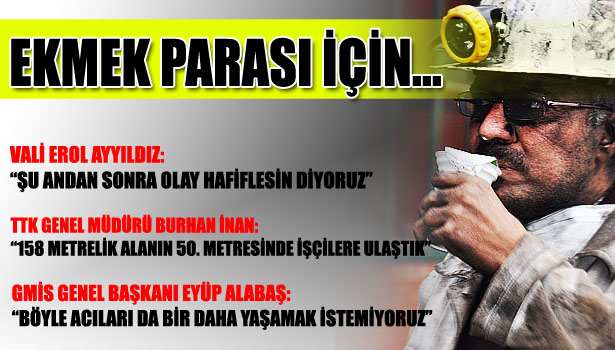 MADEN FACİASI... SON AÇIKLAMALAR...