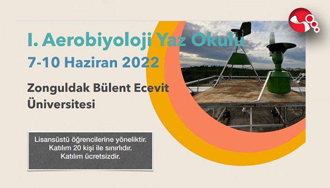 Birinci Aerobiyoloji Yaz Okulu...