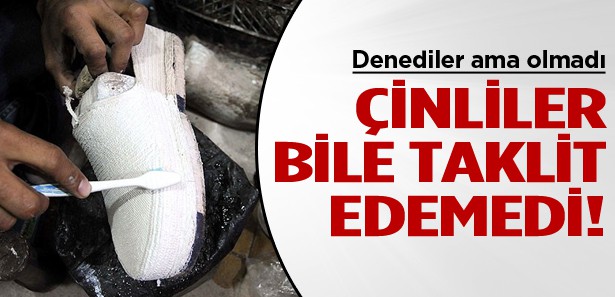 ÇİNLİLERİN BİLE TAKLİT EDEMEDİĞİ AYAKKABI