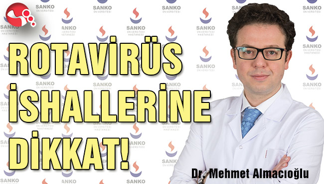 ROTAVİRÜS İSHALLERİNE DİKKAT!