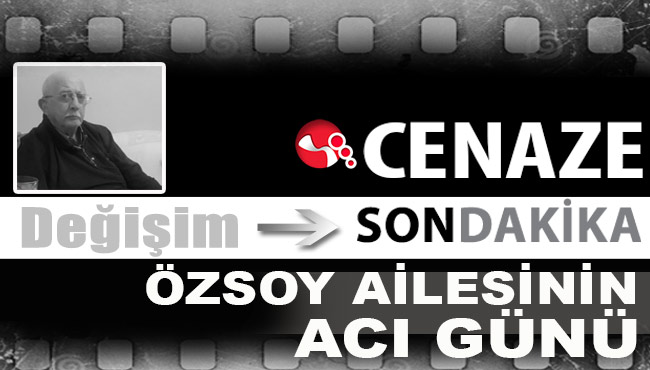 Özsoy Ailesinin acı günü