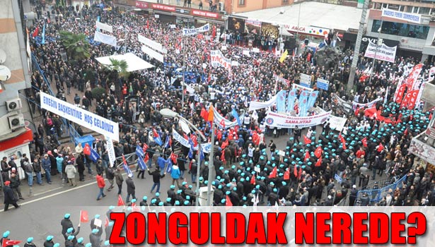 SEKİZ BİN KİŞİ EMEĞE SAYGI MİTİNGİNDE ZONGULDAK&8217;TA BULUŞTU