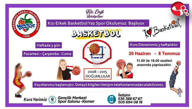 Basketbol Yaz Spor Okulu açılıyor…