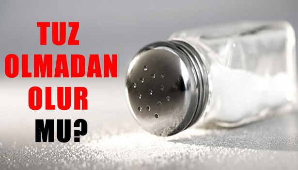 1-7 ŞUBAT TUZA DİKKAT HAFTASI