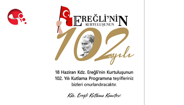 Kdz. Ereğli’nin Kurtuluşunun 102. yılı kutlanacak…
