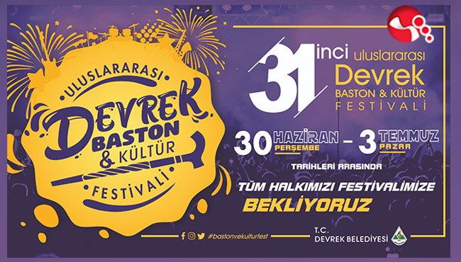31.Uluslararası Devrek Baston ve Kültür Festivali yarın başlıyor!