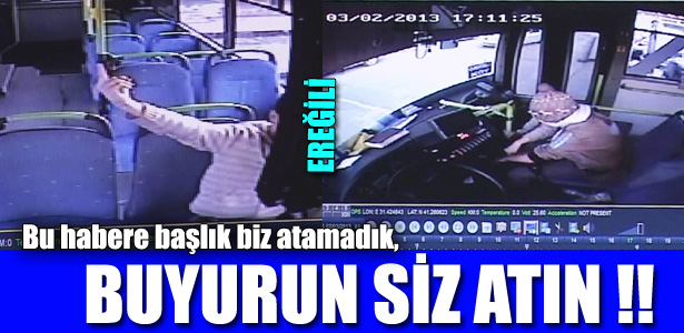 ÖNCE OYUN SONRA HIRSIZLIK