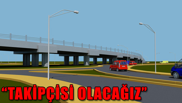 KÖPRÜLÜ KAVŞAK İHALESİ