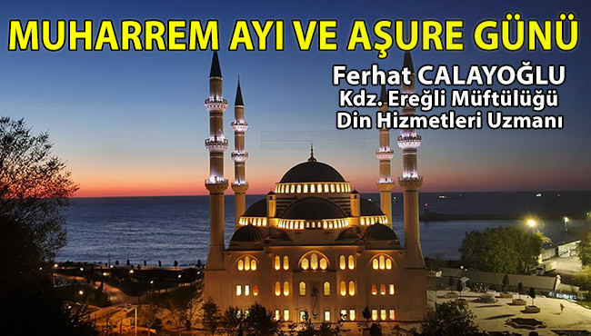 MUHARREM AYI VE AŞURE GÜNÜ