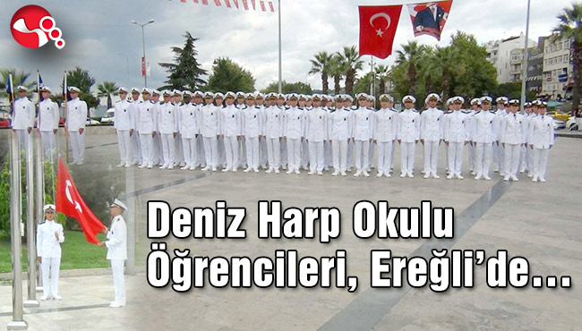 Deniz Harp Okulu Öğrencileri, Ereğli’de…