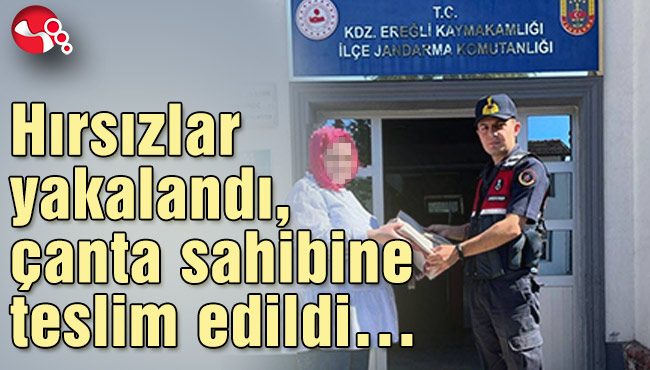 Hırsızlar yakalandı, çanta sahibine teslim edildi…