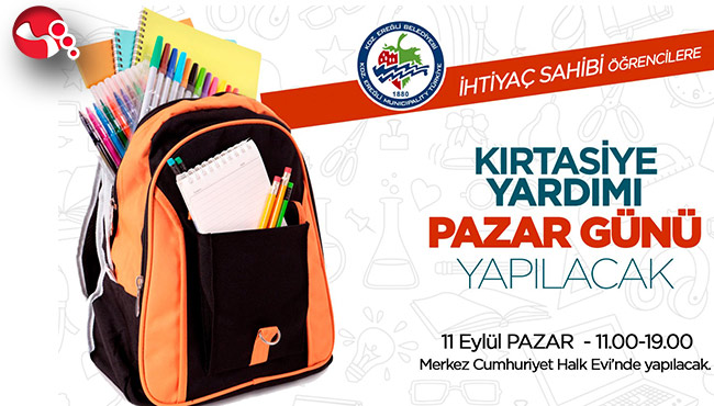 KIRTASİYE YARDIMI PAZAR GÜNÜ YAPILACAK