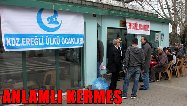 MHP VE ÜLKÜ OCAKLARINDAN ANLAMLI KERMES