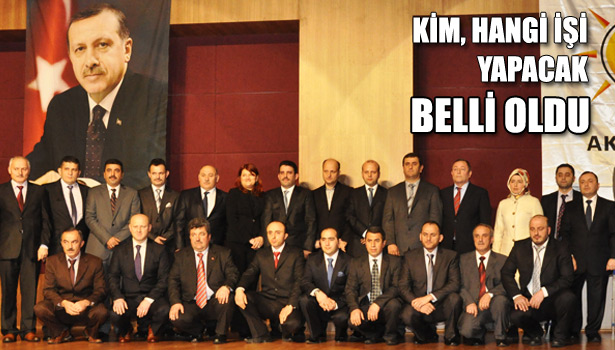 AK PARTİ&8217;DE GÖREV DAĞILIMI