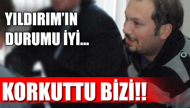 YOĞUN BAKIMDA, DOKTOR KONTROLÜNDE