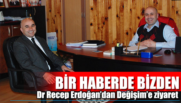 ERDOĞAN&8217;DA DEĞİŞİM&8217;İ TAKİP EDİYOR