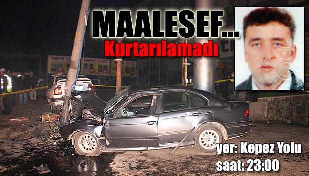 EREĞLİ'DE KAZA: 1 ÖLÜ