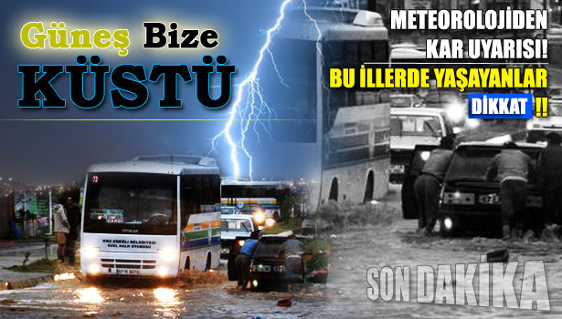 METEOROLOJİDEN KAR UYARISI