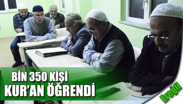 EREĞLİ'DE KUR'AN OKUMA SEFERBERLİĞİ