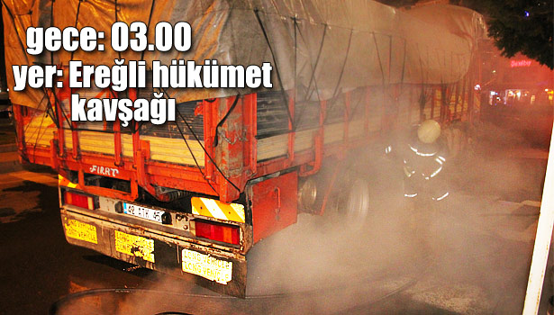 KAMYON DUMAN ALTINDA KALINCA