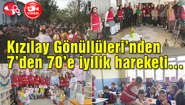 Kızılay Gönüllüleri’nden 7’den 70’e iyilik hareketi…