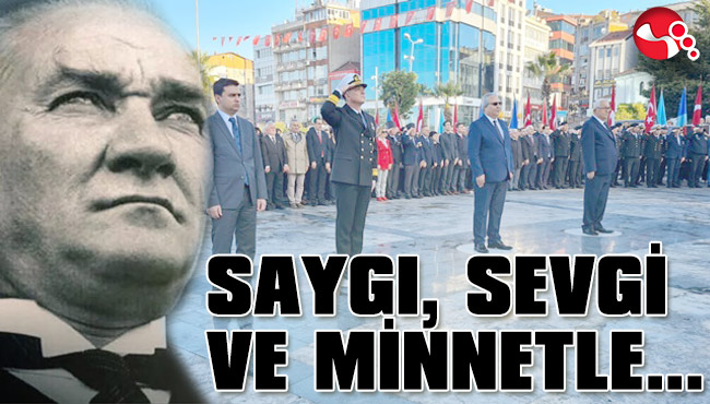 SAYGI, SEVGİ VE MİNNETLE…