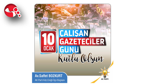 Başkan Bozkurt, 10 Ocak Çalışan Gazeteciler Günü'nü kutladı