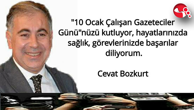 Cevat Bozkurt’tan gazetecilere kutlama…