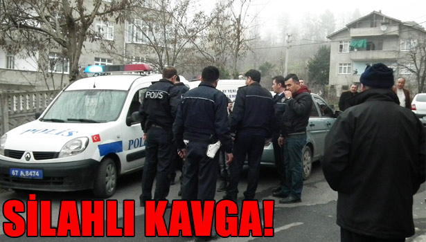 KDZ.EREĞLİ'DE SİLAHLI KAVGA