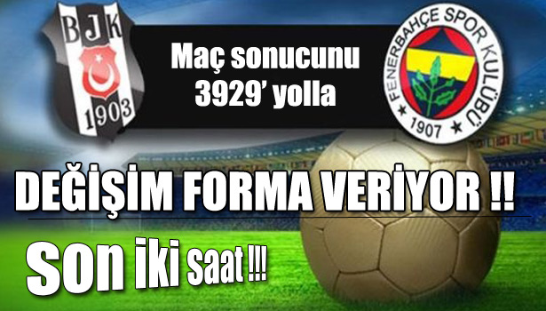 FORMA ŞANSINI DEĞERLENDİR !