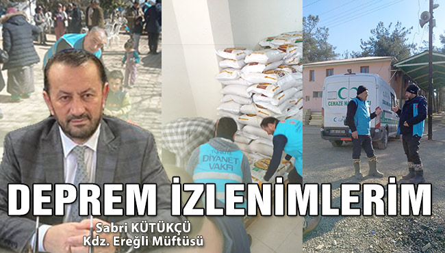 DEPREM İZLENİMLERİM