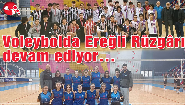 Voleybolda Ereğli rüzgârı devam ediyor…