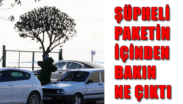 ŞÜPHELİ PAKET POLİSİ ALARMA GEÇİRDİ