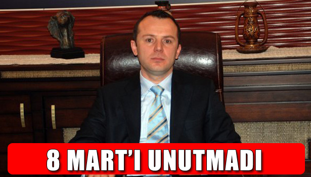 KADINLAR GÜNÜNÜ KUTLADI