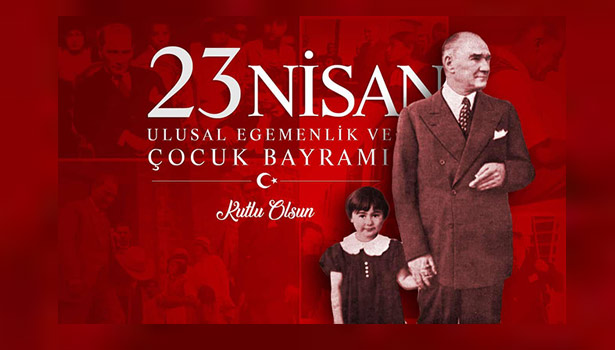 23 Nisan Ulusal Egemenlik ve Çocuk Bayramı kutlama programı