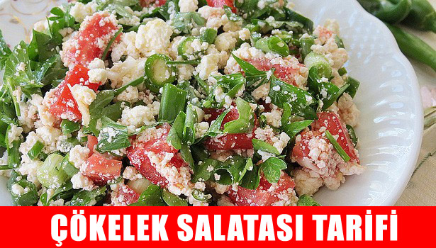 ÇÖKELEK SALATASI NASIL YAPILIR?