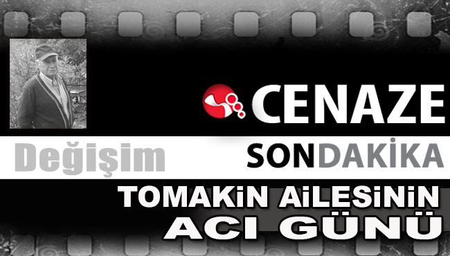 Tomakin Ailesinin acı günü