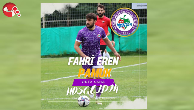 Hoş geldin Fahri Eren Pamuk!..