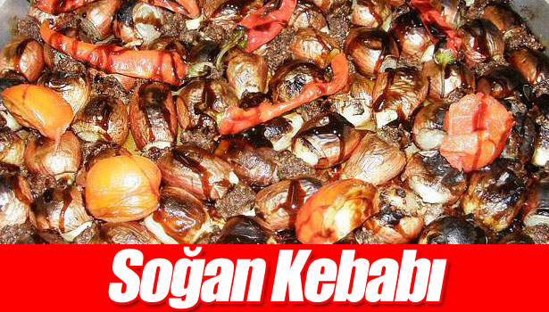 GAZİANTEP'İN MEŞHUR SOĞAN KEBABI