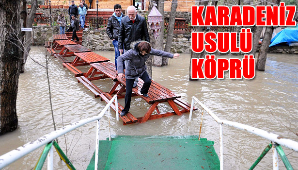 BU DA KARADENİZ USULÜ KÖPRÜ