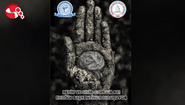 Beyin ve Sinir Cerrahları emeğin başkentinde buluşuyor