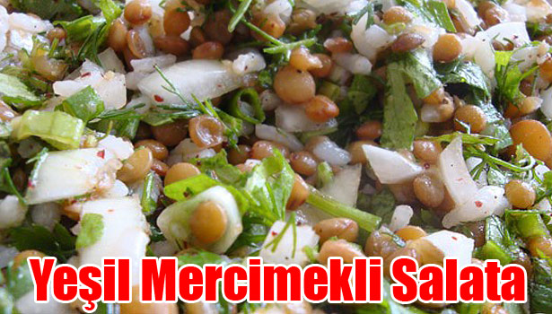 YEŞİL MERCİMEKLİ SALATA TARİFİ
