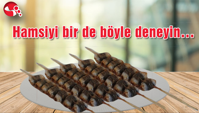 Hamsiyi bir de böyle deneyin…