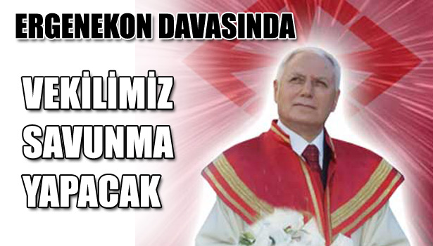 MÜTALAAYA İLİŞKİN SAVUNMALAR ALINACAK