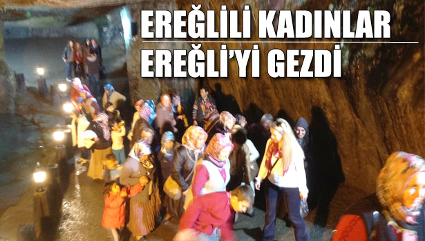 EREĞLİ'Yİ GEZDİLER