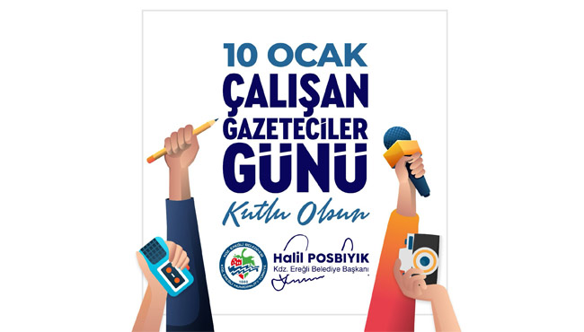 "Tüm basın emekçilerimizi kutluyorum..."