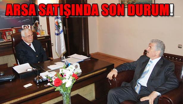 ARSA SATIŞININ İHALESİ 9 MAYIS'A ERTELENDİ