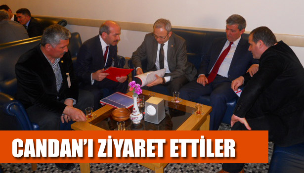 MİLLETVEKİLİ CANDAN'A ZİYARETLER